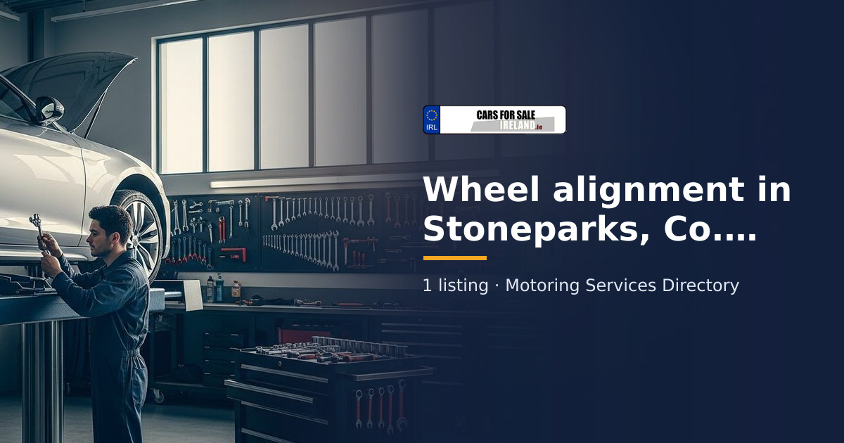 Wheel alignment in Stoneparks, Co. Sligo | Cars for Sale Ireland